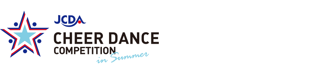 2025 JCDA CHEER DANCE COMPETITION in Summer 関東